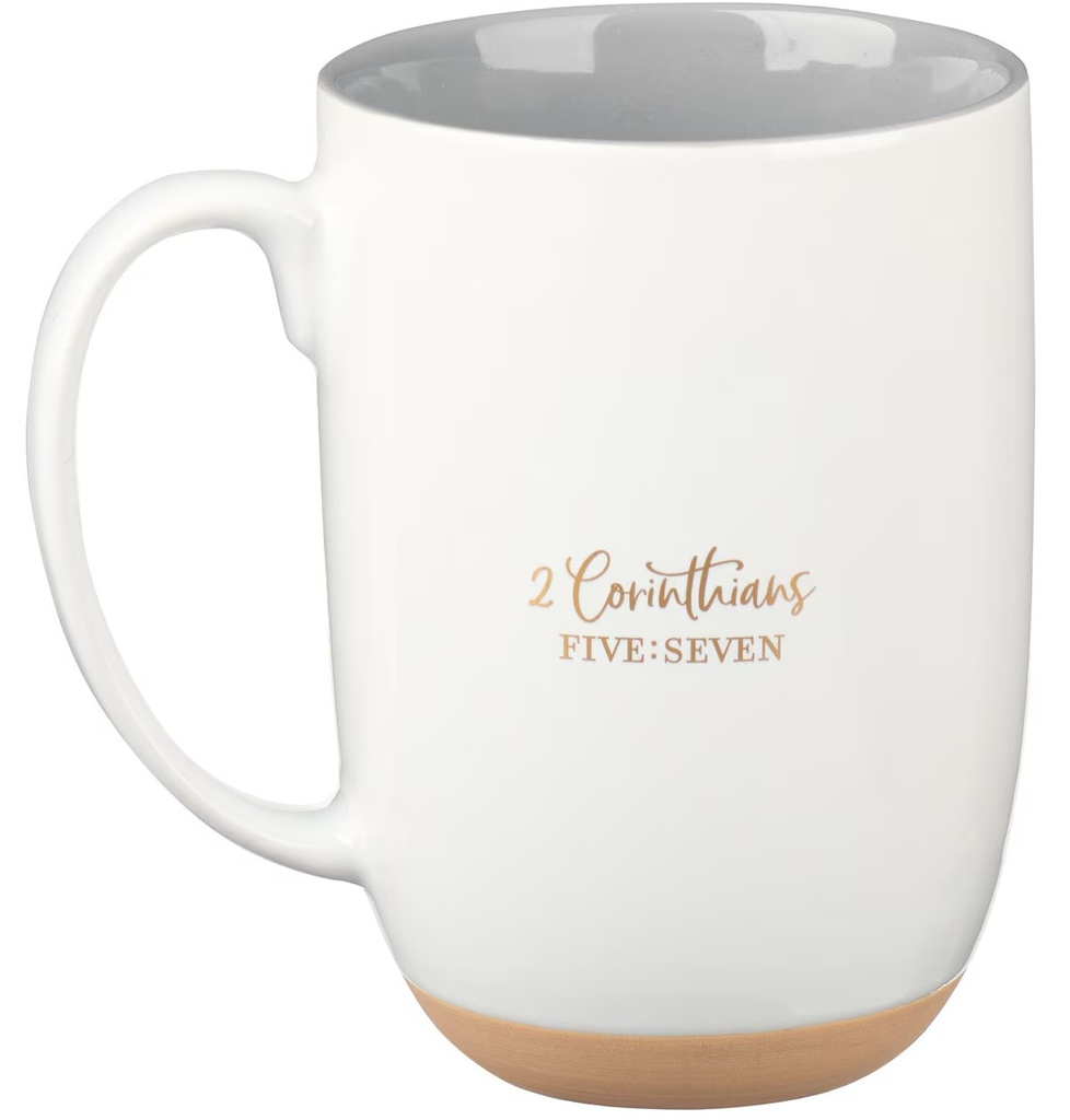 Mug Walk By Faith Not By Sight White