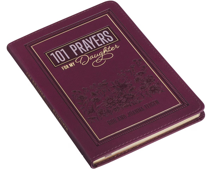 101 Prayers For My Daughter Plum (01/25)