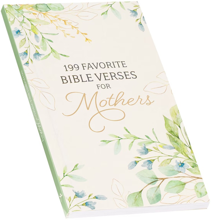 199 Favourite Bible Verses For Mothers Green