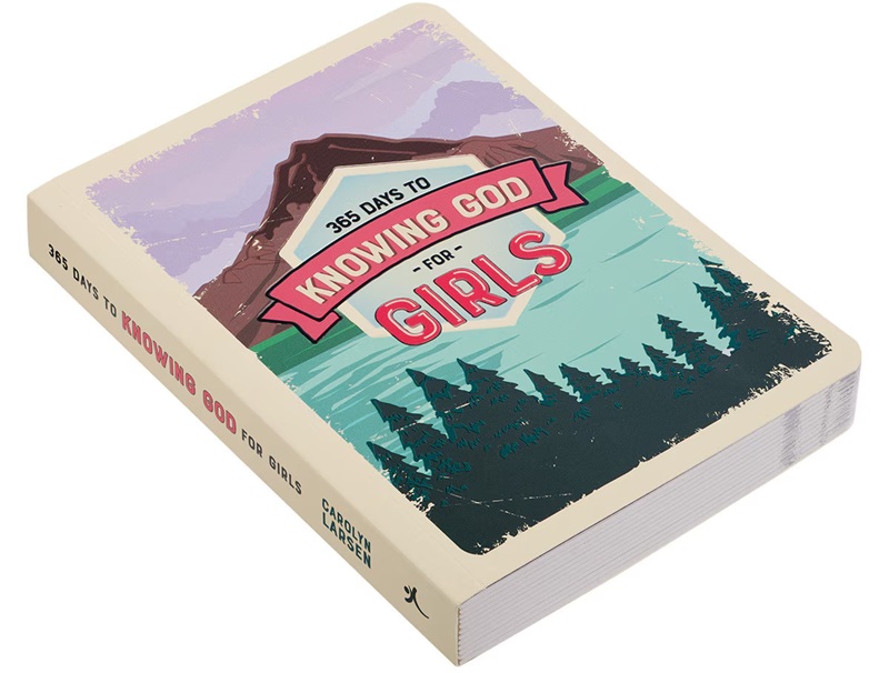 365 Days To Knowing God For Girls Devotional