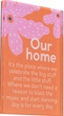 Magnet Meaningful Our Home