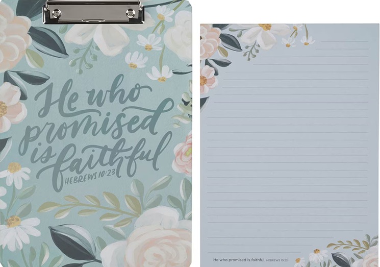 Clipboard w/Pad Blue Floral He Who Promised is Faithful Heb. 10:23