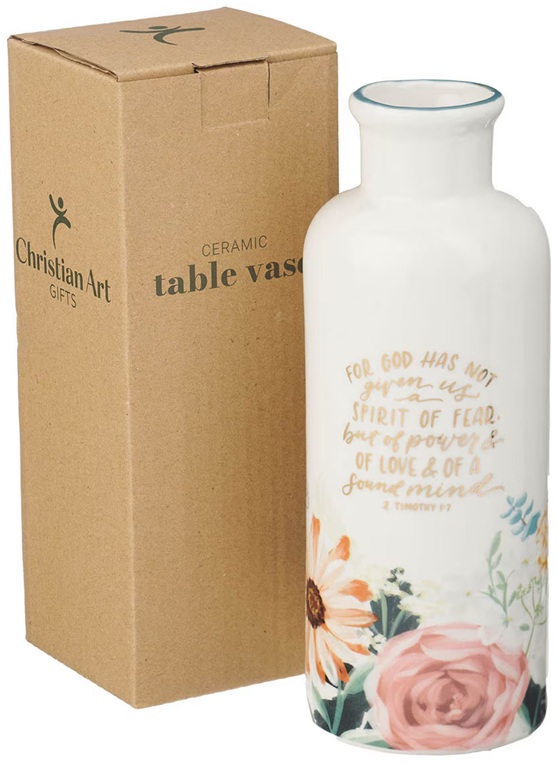 Table Vase Not Given Us a Spirit of Fear Teal Floral