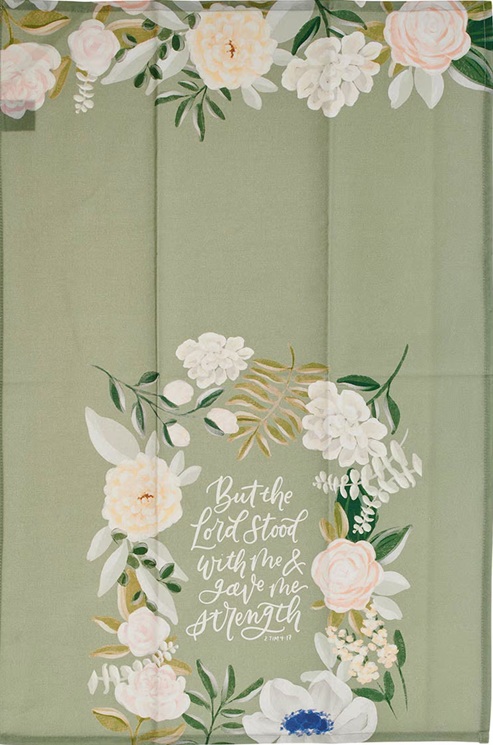 Tea Towel Green Floral The Lord Stood With Me 2 Tim. 4:17