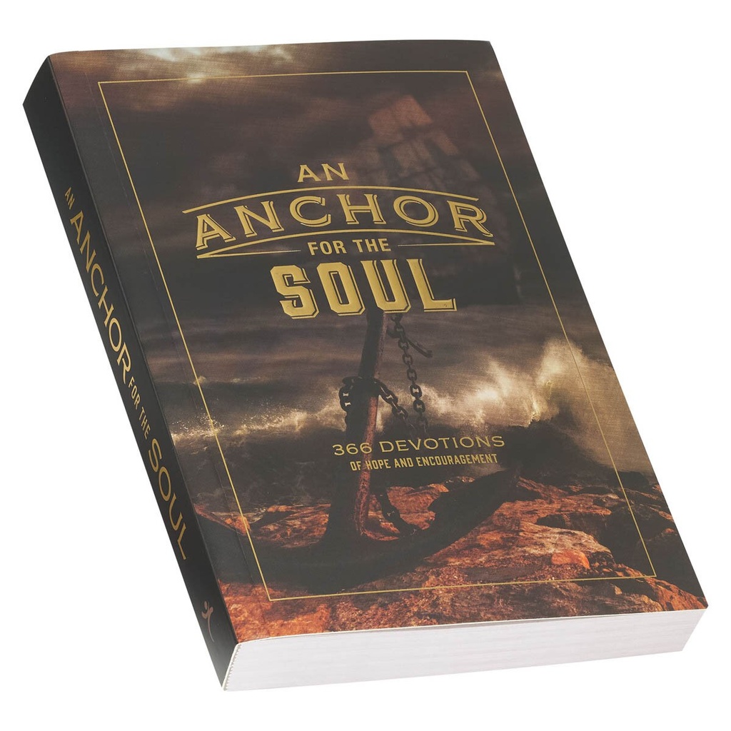 An Anchor For The Soul 366 Devotions Paperback