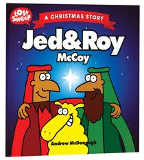 Jed & Roy McCoy: a Christmas Story (Lost Sheep)
