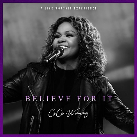 Believe For It (Live) CD - Cece Winans