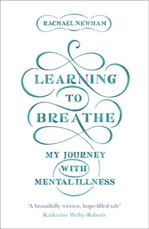Learning To Breathe: My Journey With Mental Illness