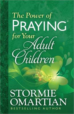Power of Praying for Your Adult Children