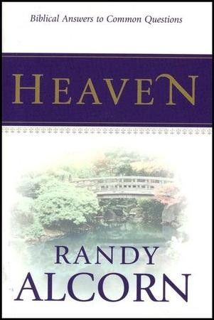 Heaven Booklet: Biblical Answers to Common Questions