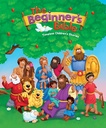 Beginners Bible: Timeless Children's Stories - Updated Ed