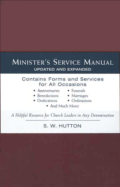 Minister's Service Manual (Updated & Expanded Edition)