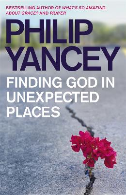 Finding God in Unexpected Places UK Edition