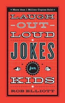 Laugh out Loud Jokes for Kids