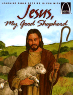 Jesus My Good Shepherd (Arch Books Series) Revised