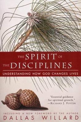 Spirit Of The Disciplines