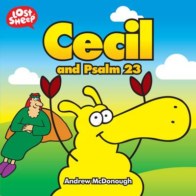 Cecil and Psalm 23 (Lost Sheep)