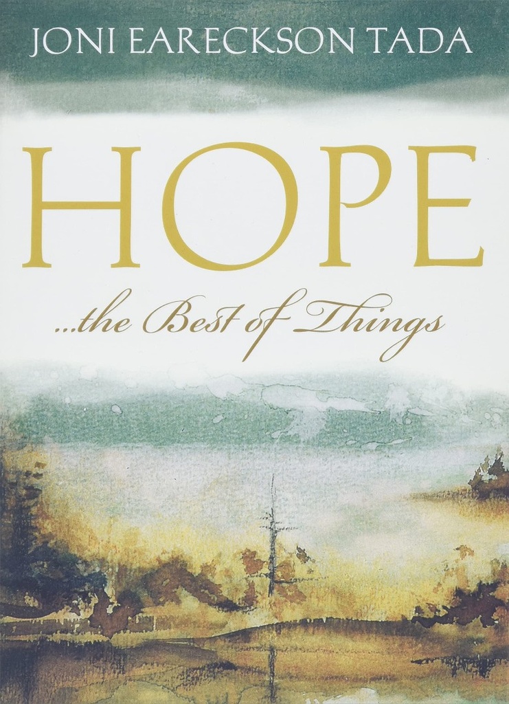 Hope the Best of Things