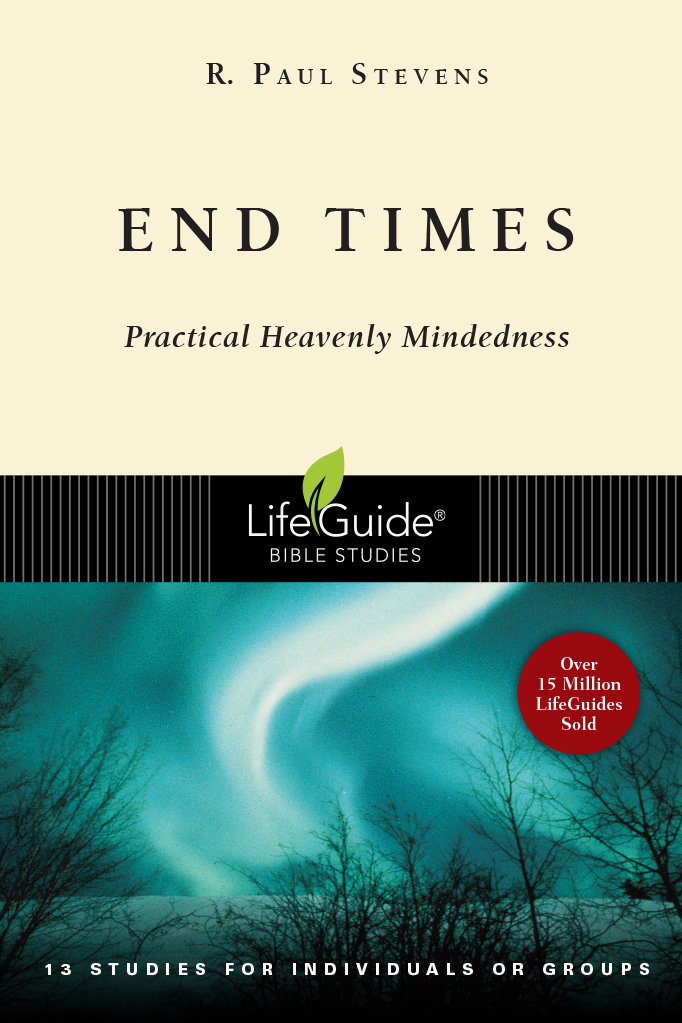 End Times: LifeGuide