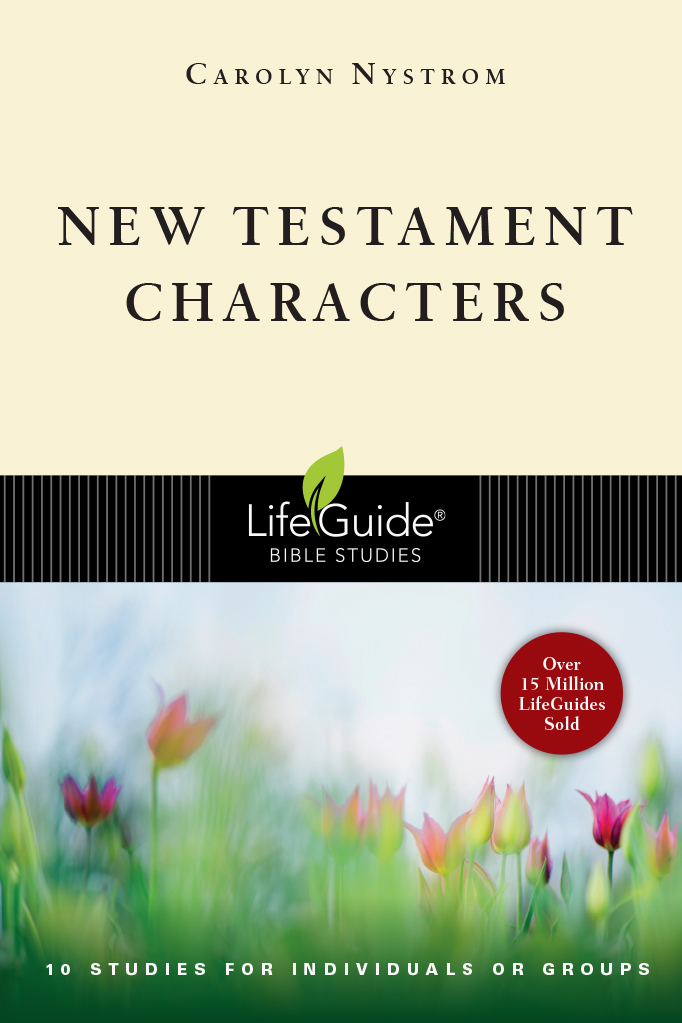 New Testament Characters: LifeGuide
