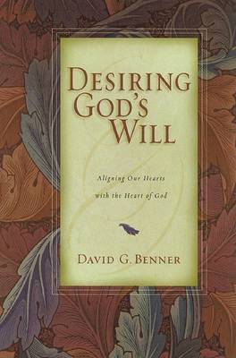 Desiring God's Will