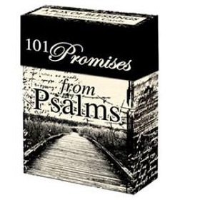 Promises 101 Promises from Psalms