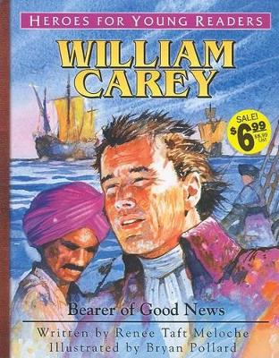 William Carey: Bearer of Good News