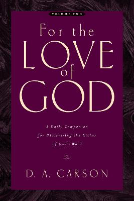 For the Love of God Vol 2