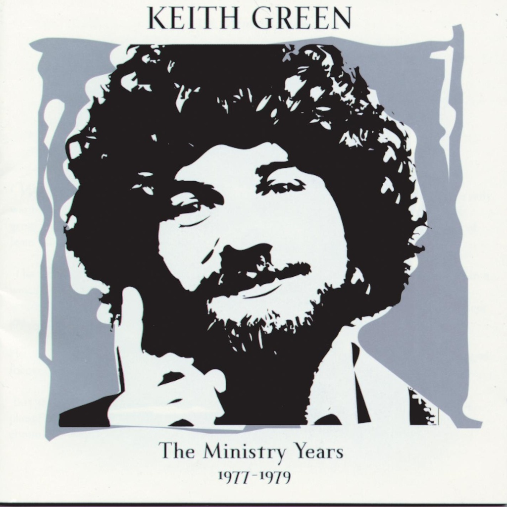 Ministry Years Vol 1 1977-1979 CD - Keith Green
