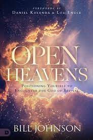 Open Heavens: Living Positioned For Revival P/B