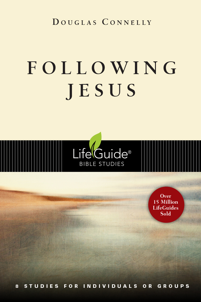 Following Jesus: LifeGuide