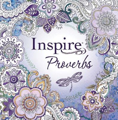 Inspire Proverbs NLT: Colouring & Creative Journaling