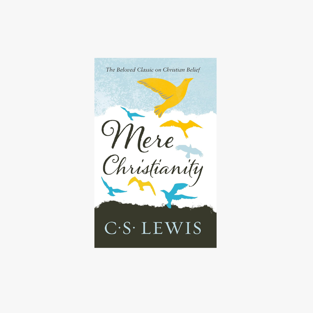 Mere Christianity