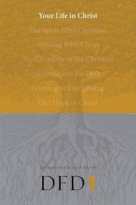 Your Life in Christ #1
