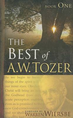 Best Of A W Tozer (Book 1)
