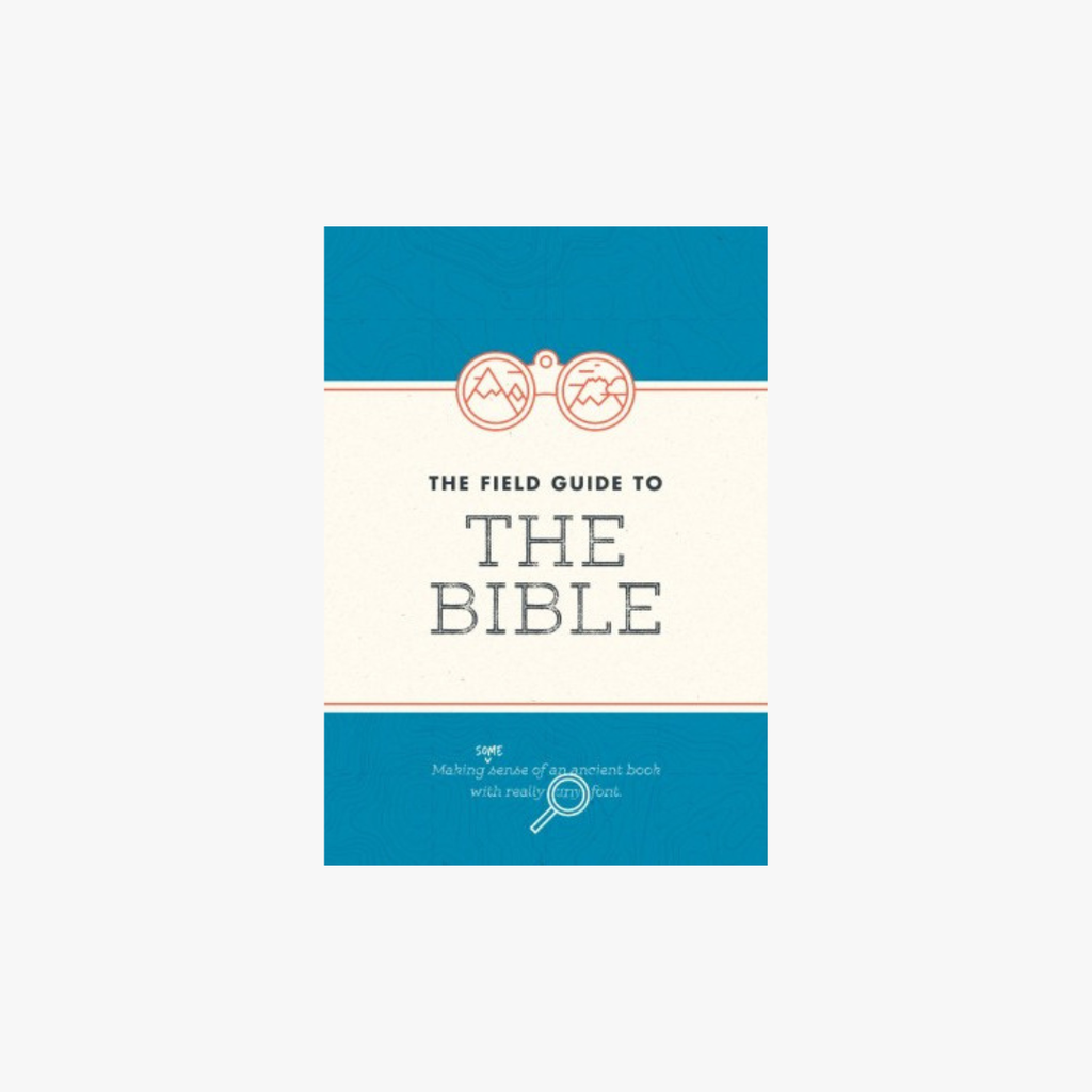 Field Guide to the Bible