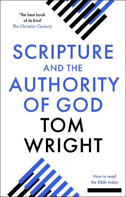 Scripture and the Authority of God (2nd Edition)