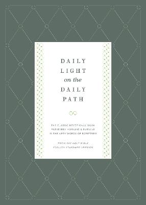 Daily Light on the Daily Path ESV H/C
