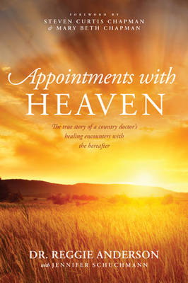 Appointments With Heaven