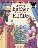 Queen Esther Visits the King