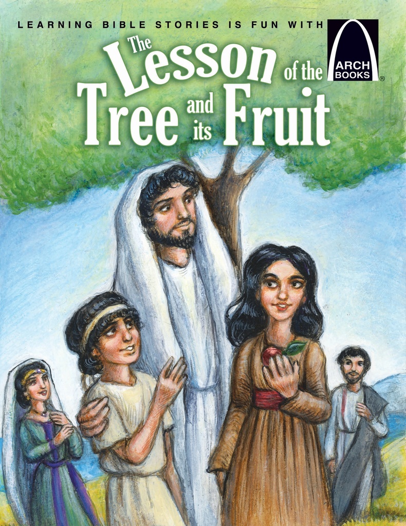 Lesson of the Tree and its Fruit