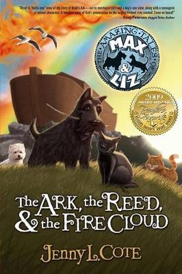 Ark, the Reed, & the Fire Cloud