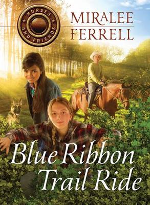 Blue Ribbon Trail Ride #4