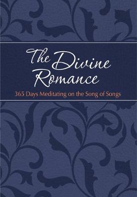 Divine Romance: 365 Days Meditating on the SOS