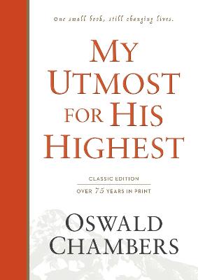My Utmost for His Highest Classic Ed H/C