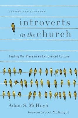 Introverts in the Church: Finding Our Place in An Extroverte