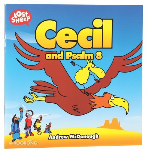 Cecil and Psalm 8 (Lost Sheep)