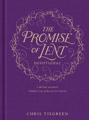 Promise of Lent Devotional: A 40-Day Journey