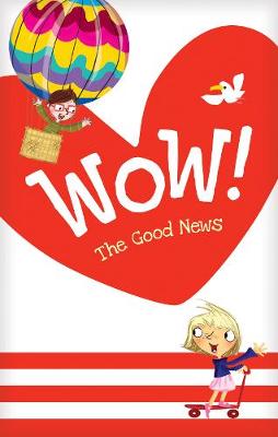 Wow! The Good News Booklet (20 Pack)