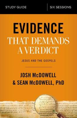 Evidence That Demands a Verdict: Study Guide